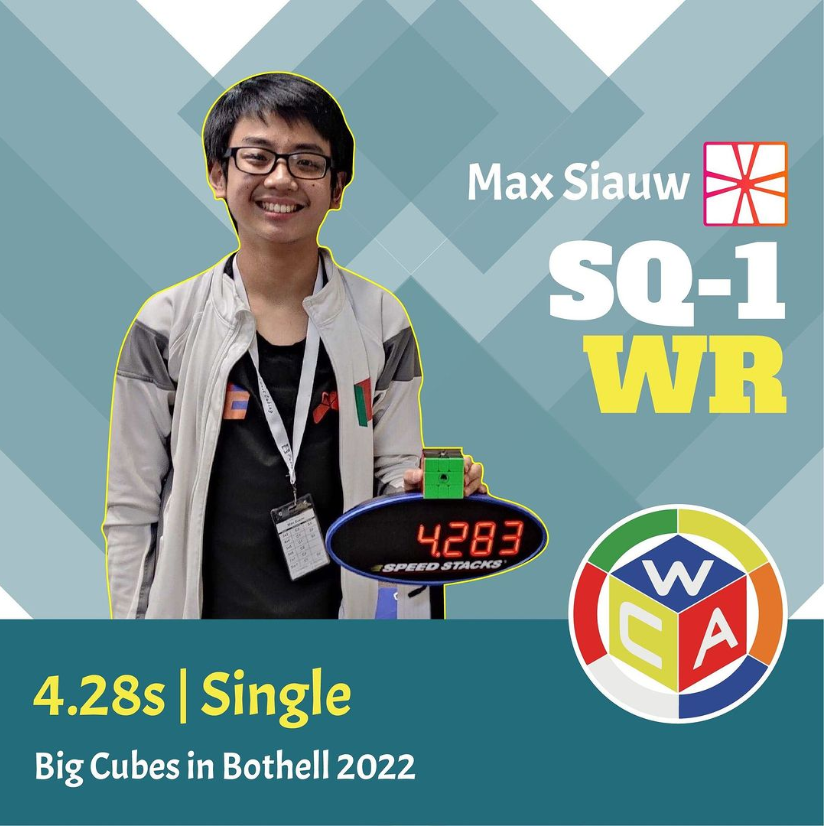 My Second World Record: 4.28 Square-1 Single – Max Siauw